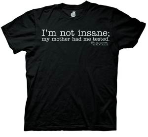 Big Bang Theory Im Not Insane T-Shirt Large