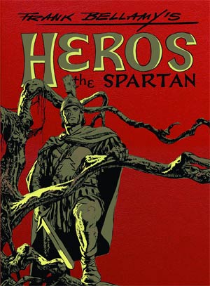 Frank Bellamys Heros The Spartan HC Leather Slipcase Edition