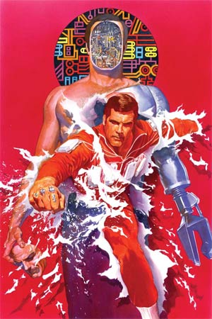 Six Million Dollar Man Season 6 #1 Cover L High-End Alex Ross Virgin Art Ultra-Limited Variant Cover (ONLY 50 COPIES IN EXISTENCE!)