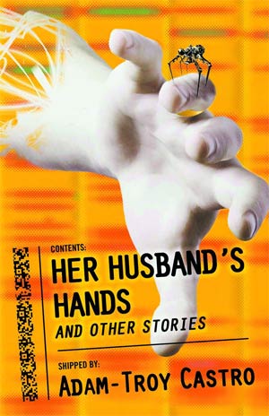 Her Husbands Hands And Other Stories SC
