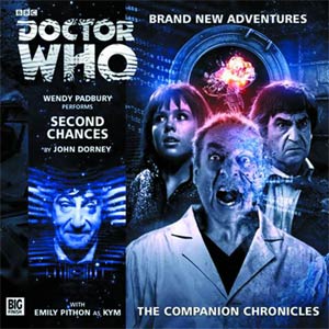 Doctor Who Companion Chronicles Second Chances Audio CD
