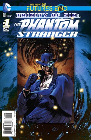 Trinity Of Sin Phantom Stranger Futures End #1 Cover B Standard Cover Recommended Back Issues