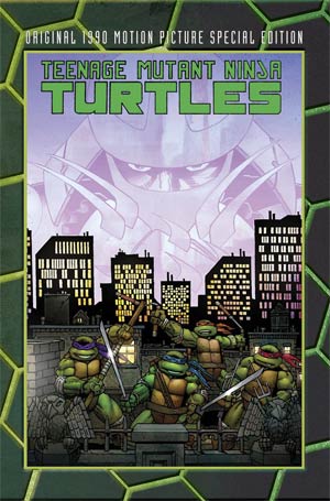 Teenage Mutant Ninja Turtles Original 1990 Motion Picture Special Edition HC