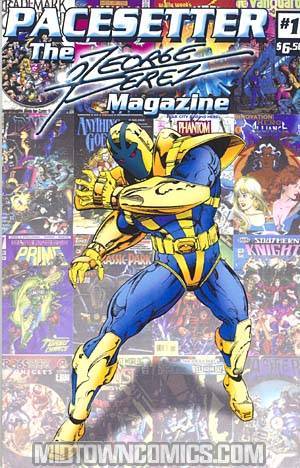 Pacesetter The George Perez Magazine #1