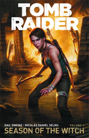 Tomb Raider Vol 1 Season Of The Witch TP