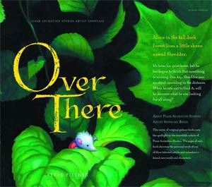 Pixar Animation Studio Artist Showcase Over There HC