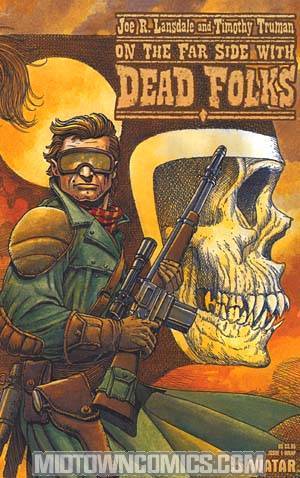 Lansdale & Trumans Dead Folks #1 Wrap Cvr