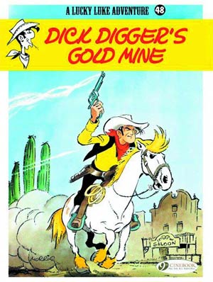 Lucky Luke Adventure Vol 48 Dick Diggers Gold Mine TP