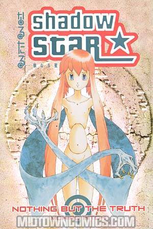 Shadow Star Vol 4 Nothing But The Truth TP