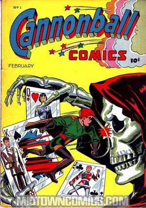 Cannonball Comics #1