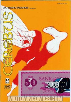 Cerebus The Aardvark #47