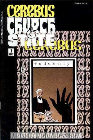 Cerebus Church & State #7