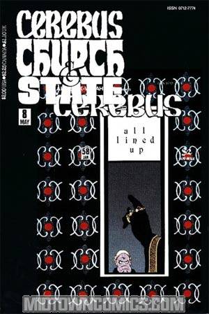 Cerebus Church & State #8