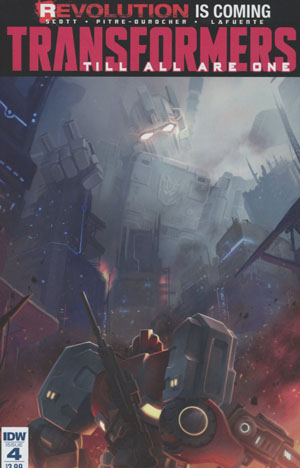 Transformers Till All Are One #4 Cover A Regular Sara Pitre-Durocher Cover (Revolution Tie-In) Recommended Back Issues