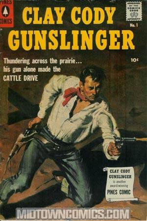 Clay Cody Gunslinger #1