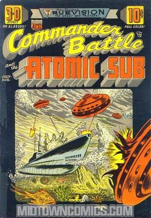 Commander Battle And The Atomic Sub #1 3-D