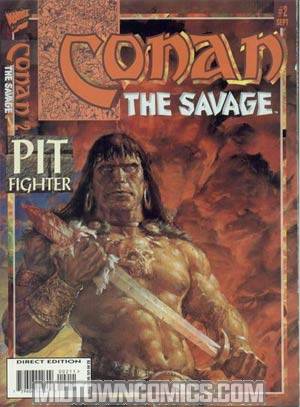 Conan The Savage Magazine #2