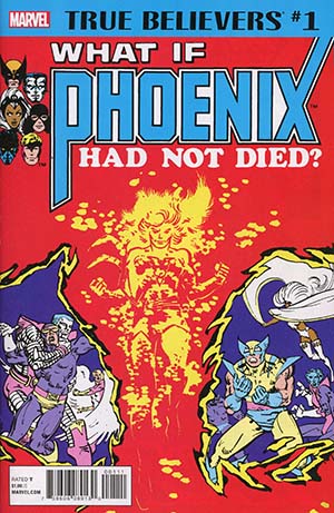 True Believers Phoenix What If Recommended Back Issues