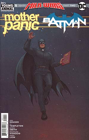 Mother Panic Batman Special #1 (Milk Wars Part 2) Recommended Back Issues