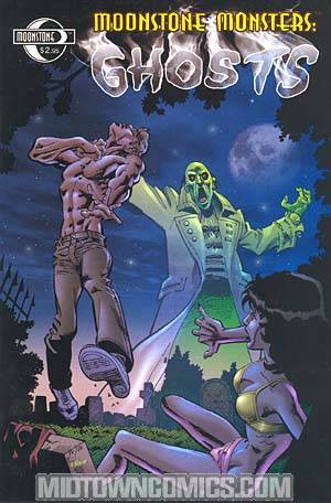 Moonstone Monsters Ghosts #1