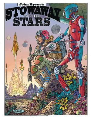 John Byrnes Stowaway To The Stars #1 Special Edition Recommended Back Issues