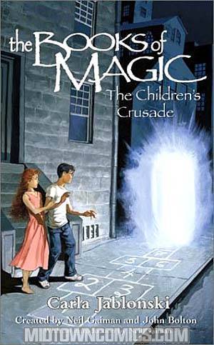 Out of Print - Books Of Magic Book 3 The Childrens Crusade MMPB