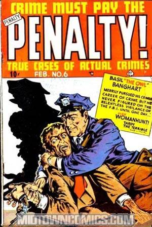 Crime Must Pay The Penalty #6