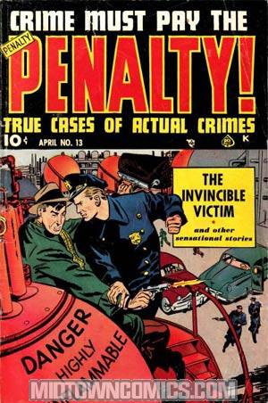 Crime Must Pay The Penalty #13