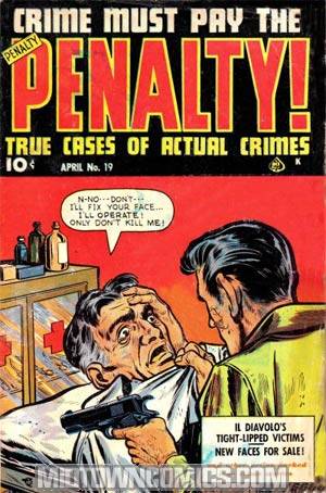 Crime Must Pay The Penalty #19