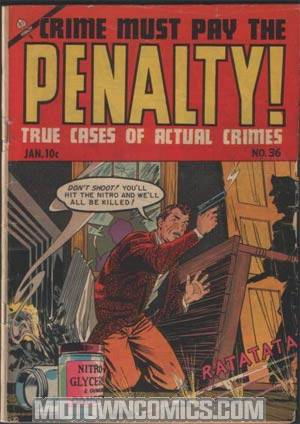 Crime Must Pay The Penalty #36