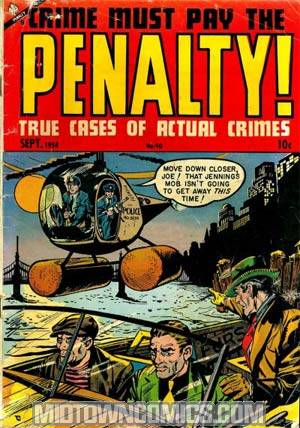Crime Must Pay The Penalty #40