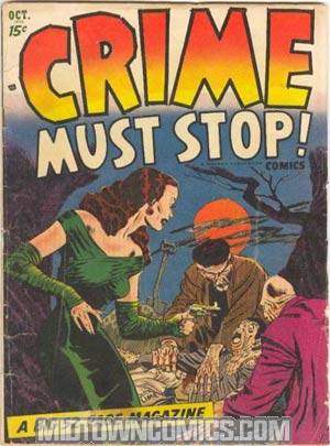 Crime Must Stop Vol 1 #1