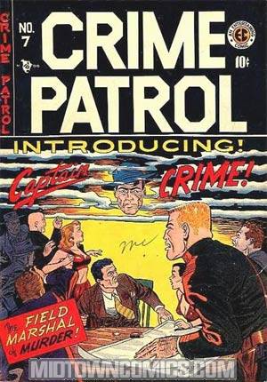 Crime Patrol #7 (E.C. Reprint)