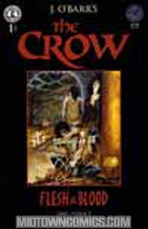 Crow Flesh And Blood #1