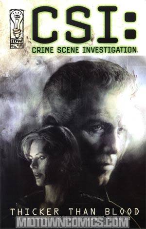 CSI Crime Scene Investigation Thicker Than Blood