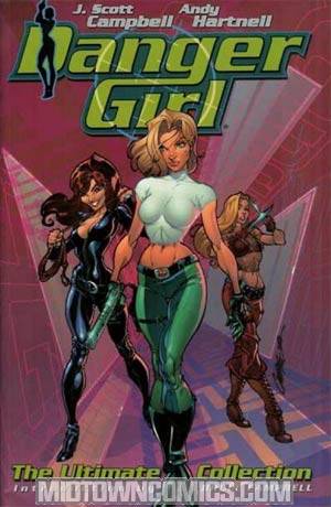 Danger Girl The Ultimate Collection SC