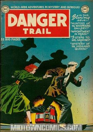 Danger Trail Vol 1 #1