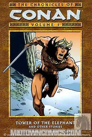 Chronicles Of Conan Vol 1 Tower Of The Elephant And Other Stories TP