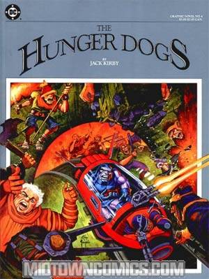 DC Graphic Novel #4 The Hunger Dogs