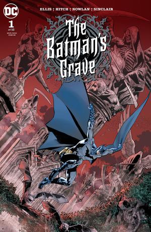 Batmans Grave #1 Cover A Regular Bryan Hitch Cover Recommended Back Issues