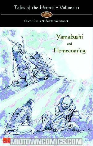 Tales Of The Hermit Vol 2 Yamabushi & Homecoming HC