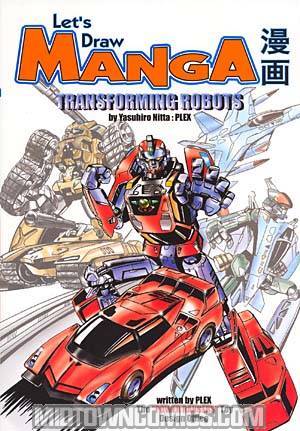 Lets Draw Manga Transforming Robots