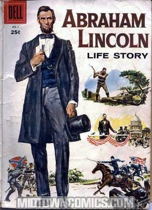 Dell Giant Comics Abraham Lincoln Life Story #1