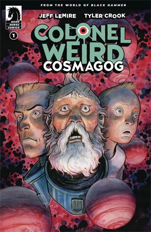 Colonel Weird Cosmagog #1 Cover A Regular Tyler Crook Cover Recommended Back Issues