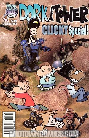 Dork Tower Clicky Special