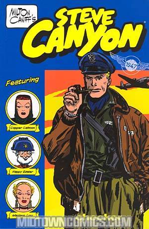 Milton Caniffs Steve Canyon 1947 TP
