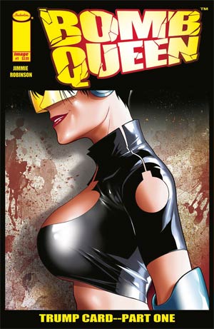 Bomb Queen Trump Card #1 Cover A Regular Jimmie Robinson Cover RECOMMENDED_FOR_YOU