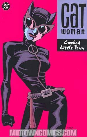 Catwoman Vol 2 Crooked Little Town TP