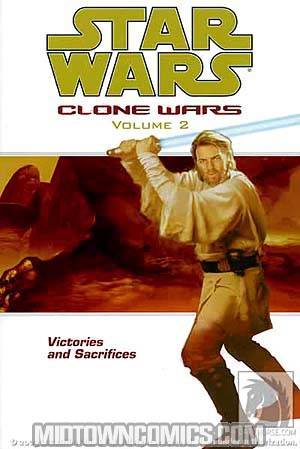 Star Wars Clone Wars Vol 2 Victories And Sacrifice TP
