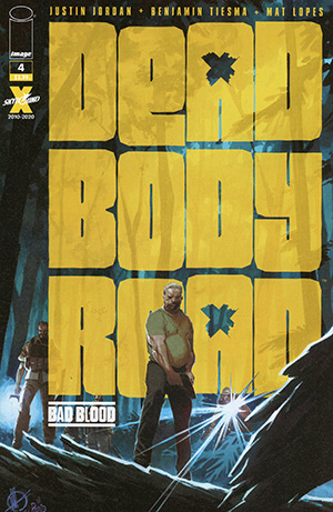 Dead Body Road Bad Blood #4 Recommended Back Issues